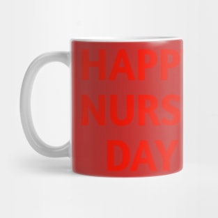 Nurse Day Mug